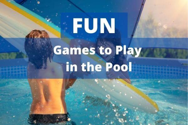 Fun things to do in the pool
